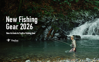 New Fishing Gear 2026｜Foxfire フィッシングギア 新製品一覧
