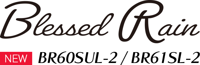 Blessed Rain BR60SUL-2 / BR61SL-2