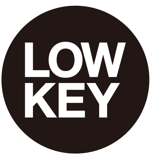 LOWKEY